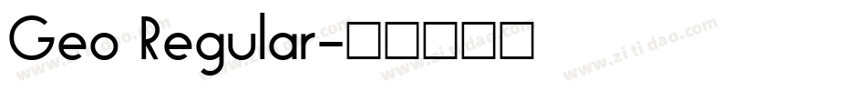 Geo Regular字体转换